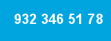 932 346 51 78